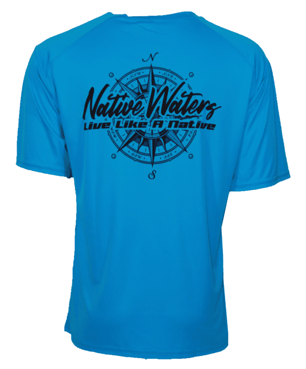 An Original Compass Short Sleeve Performance - Blue t-shirt with the words native waters.